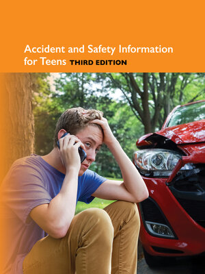 cover image of Accident and Safety Information for Teens